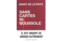 Photo de Sans cartes ni boussole: Il est urgent de diriger autrement, de Marc De Leyritz
